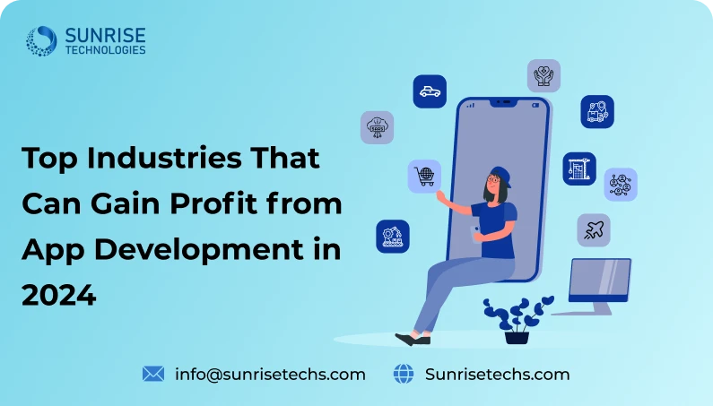 Industries that profit from App Development