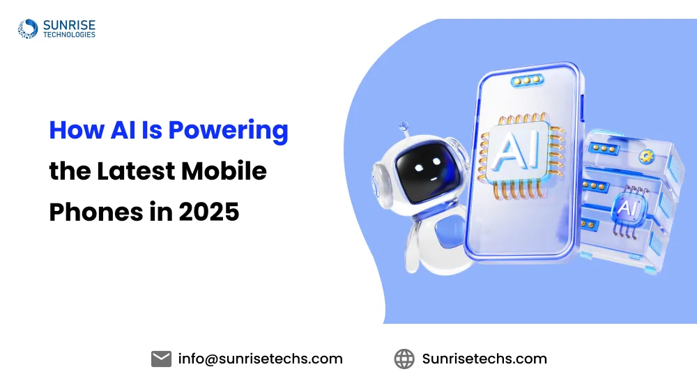 How-AI-Is-Powering-the-Latest-Mobile-Phones-in-2025-feature