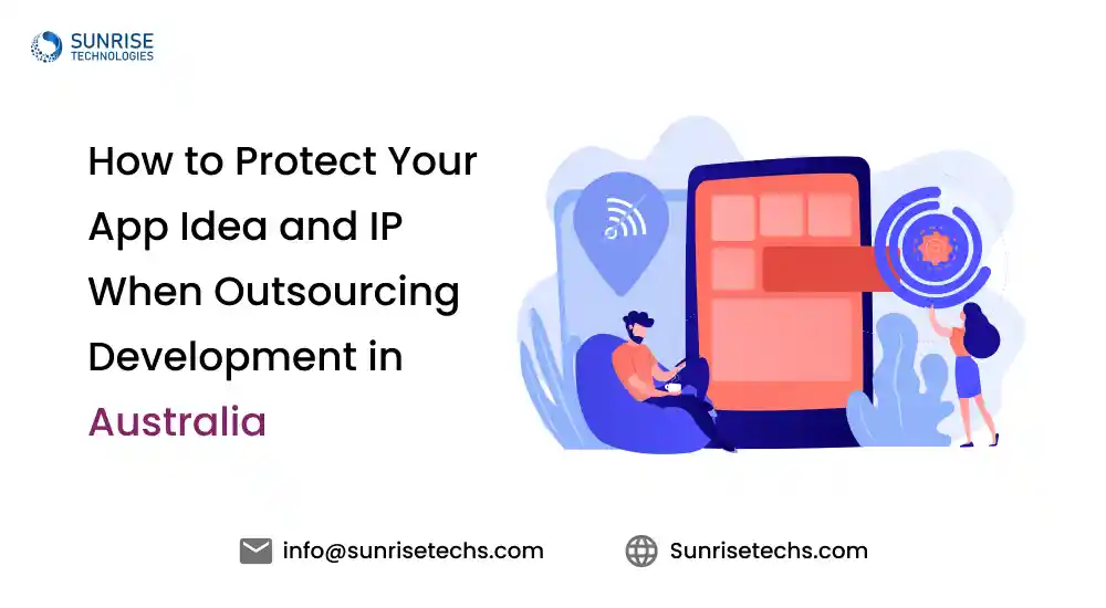 How to Protect Your App Idea and IP When Outsourcing Development in Australia Feature image