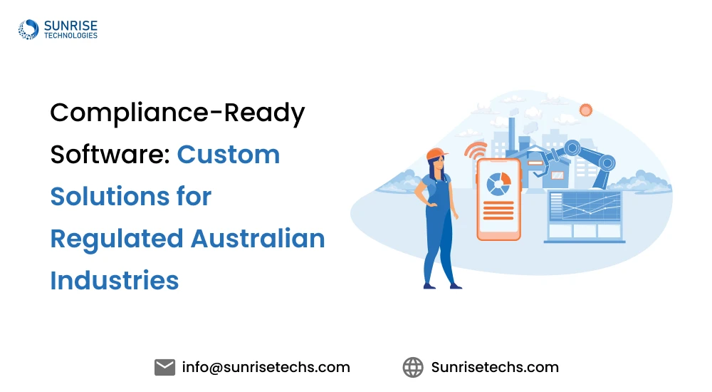 Compliance-Ready Software_ Custom Solutions for Regulated Australian Industries banner Image