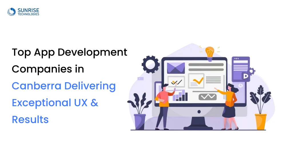 Top App Development Companies in Canberra Delivering Exceptional UX and Results Image