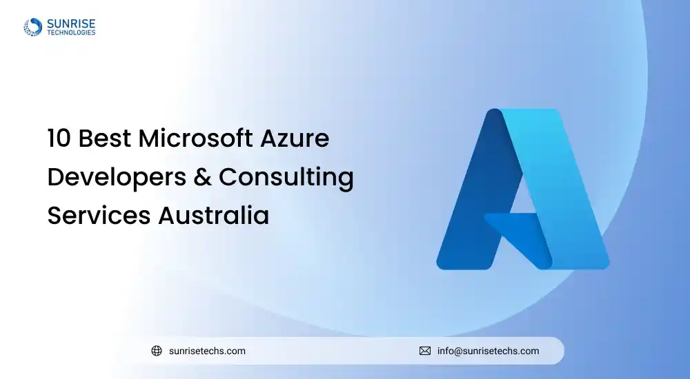 10 Best Microsoft Azure Developers & Consulting Services Australia